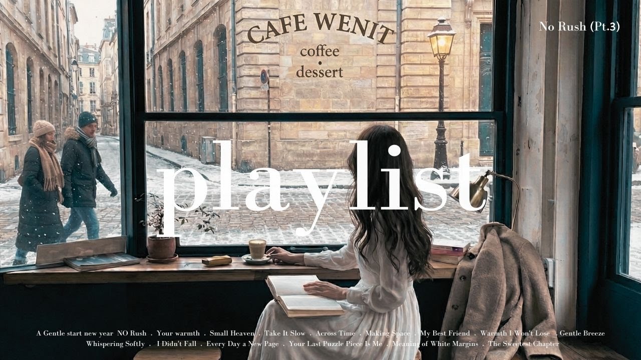 A Gentle Start🌿빈 페이지를 가만히 응시하는 시간 New Year, No Rush Part 3 | Cozy Winter Lofi Playlist