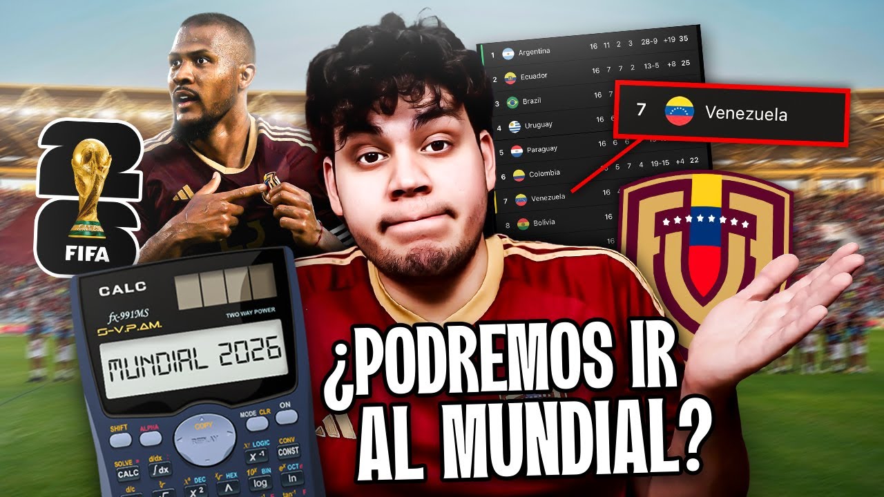 CALCULADORA DE VENEZUELA PARA CLASIFICAR AL MUNDIAL 2026, &iquest;ES POSIBLE?