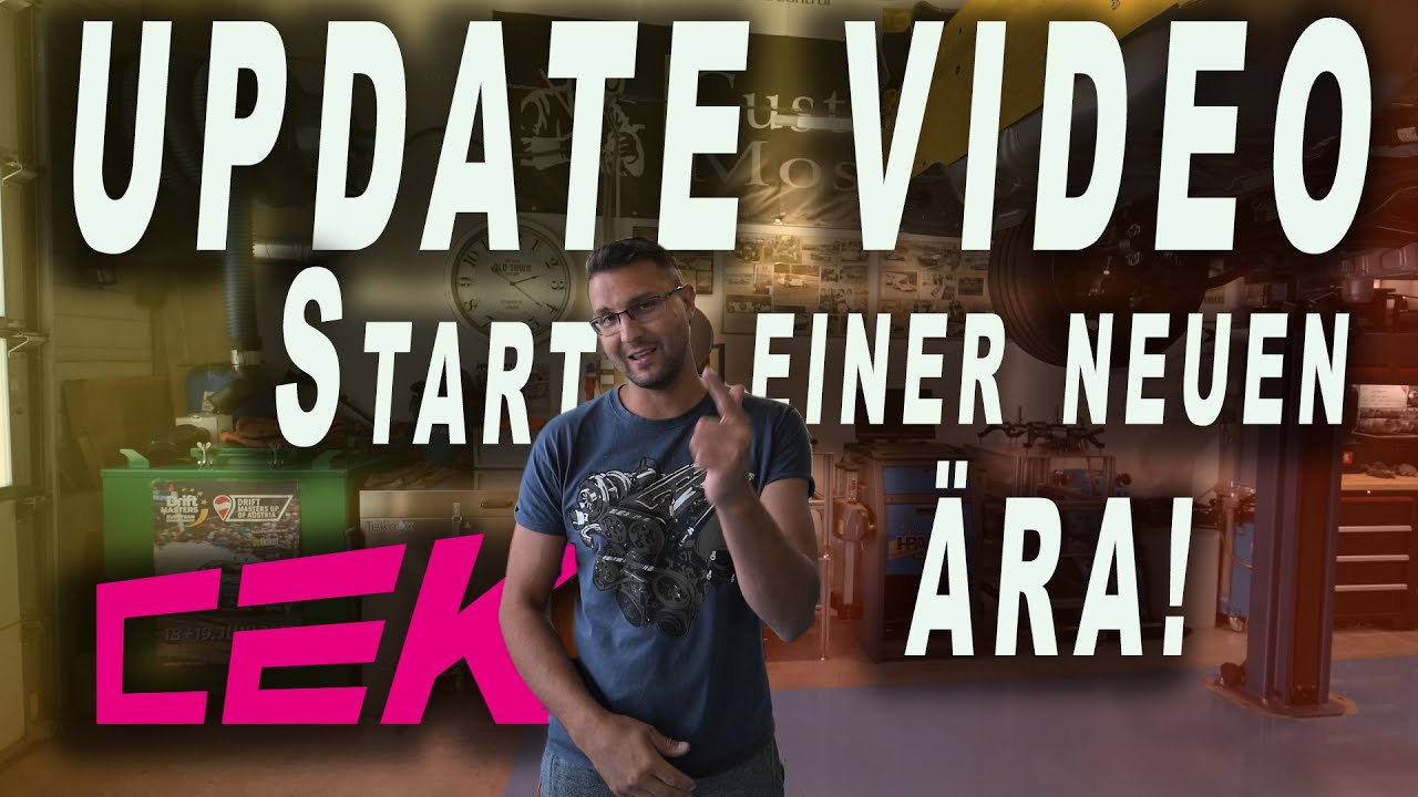 CEK - Update Video und der beginn etwas ganz neuen! für uns!