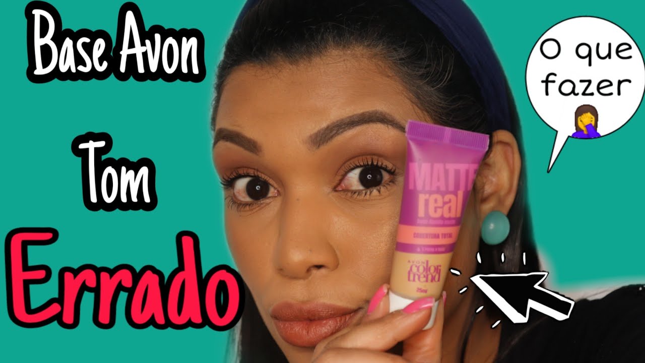 Comprei a base do Tom errado 🤦-Base Nova Avon Collor Trend Matte Real