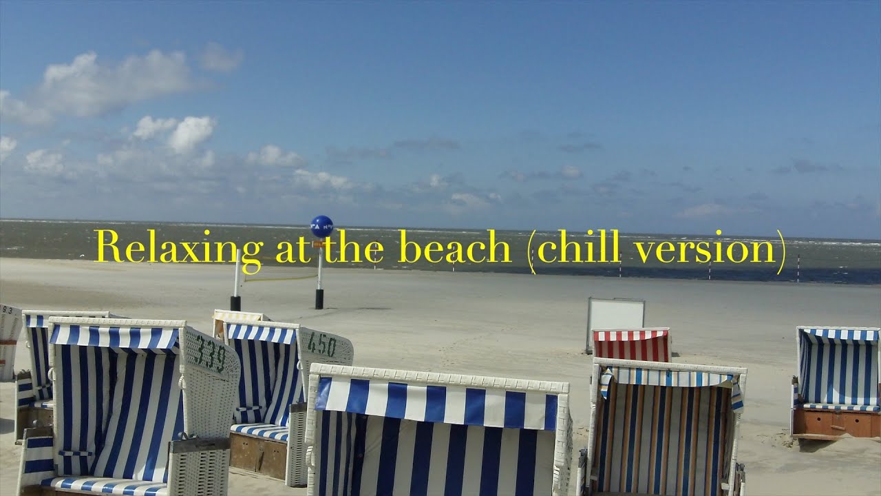 Relaxing at the beach (chill version) by Mare Mystica   HD 720p