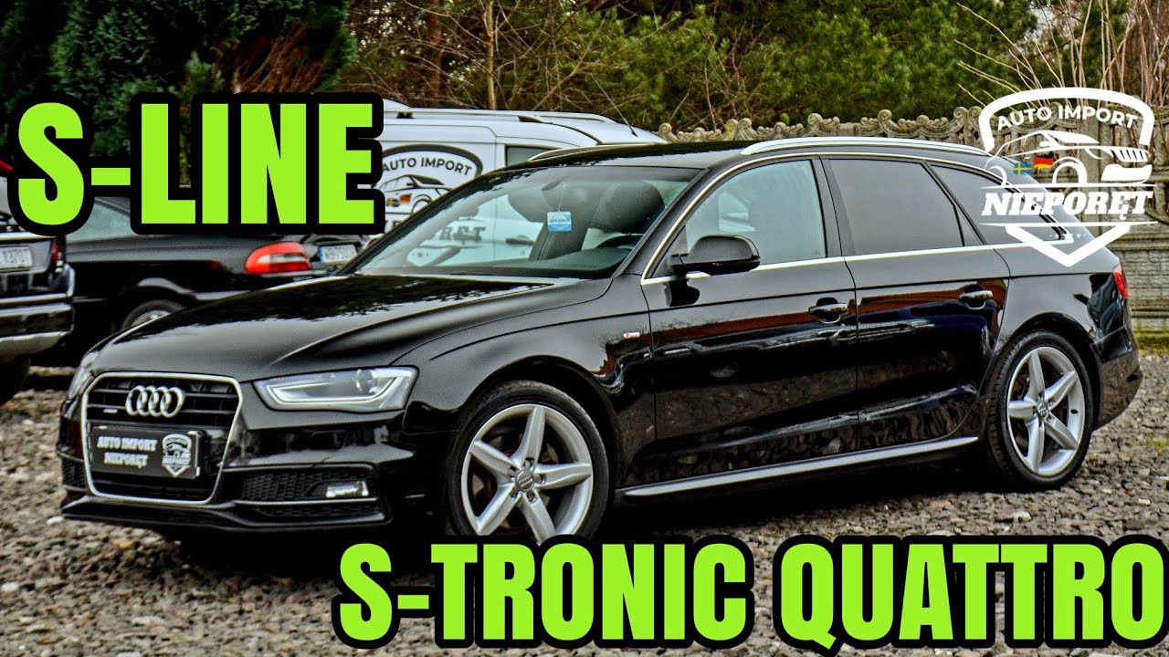 AUDI A4 B8 LIFT ✅️ QUATTRO ✅️ S-TRONIC 7G ✅️ 2.0 TDI 177KM ✅️ S-LINE ✅️ Import Szwecja LULE&Aring;