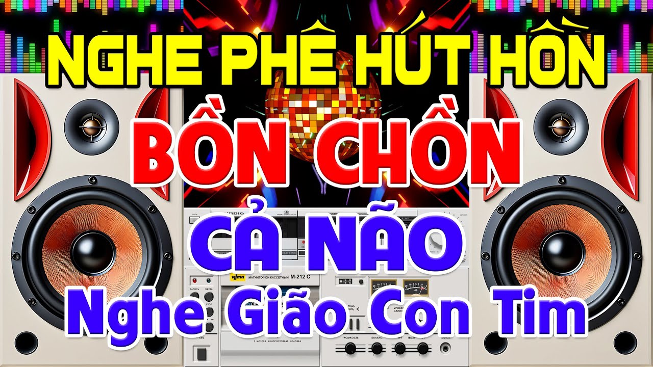 NGHE Phê Hút Hồn, Nhạc Test Loa CỰC CHUẨN 8D - Nhạc Disco REMIX Bass Căng Phê Não - Nghe Gião Cả Tim