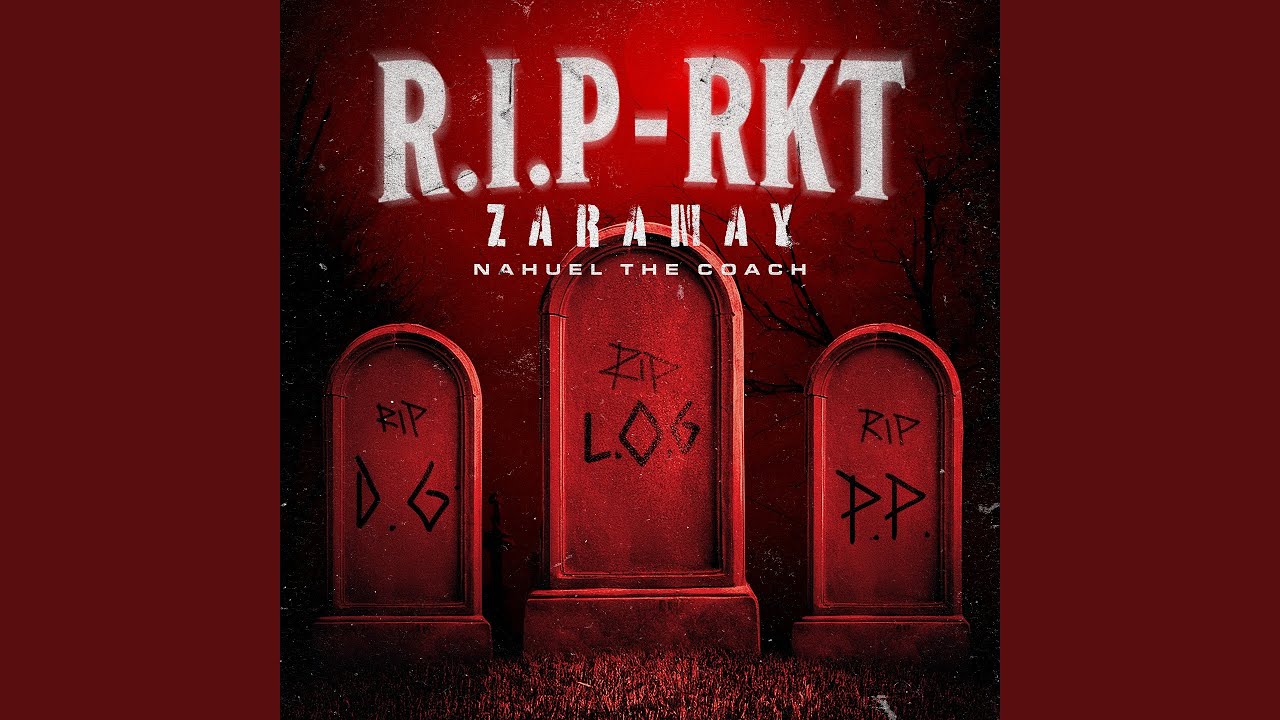 R.I.P - RKT