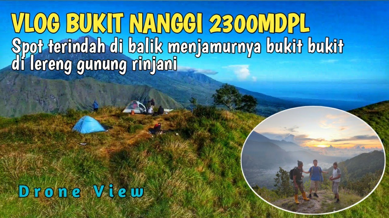 Vlog Bukit Nanggi 2022 Drone View Tanpa Jeda