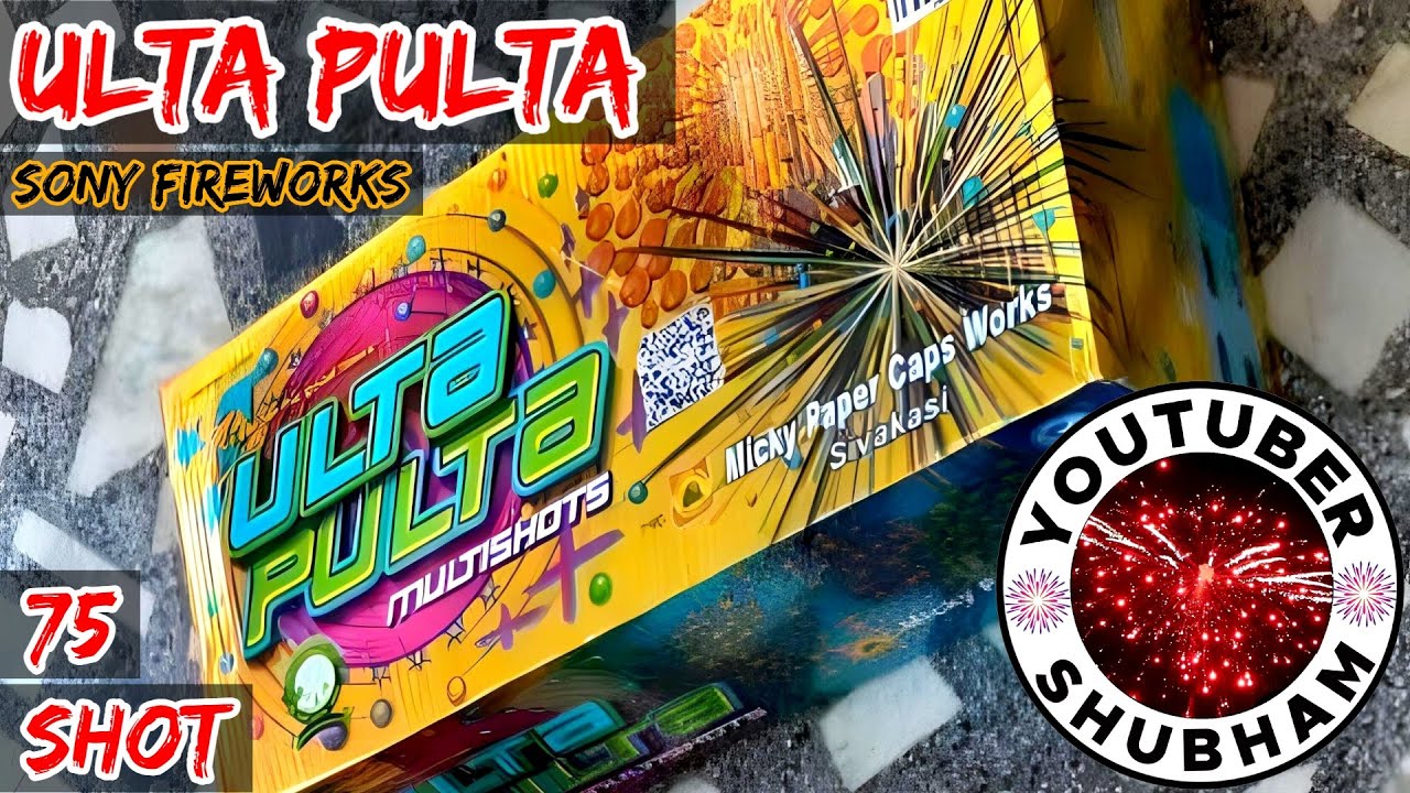 Ulta Pulta - Sony Fireworks 75 Mega MultiShot Cake Repeater - Diwali Night