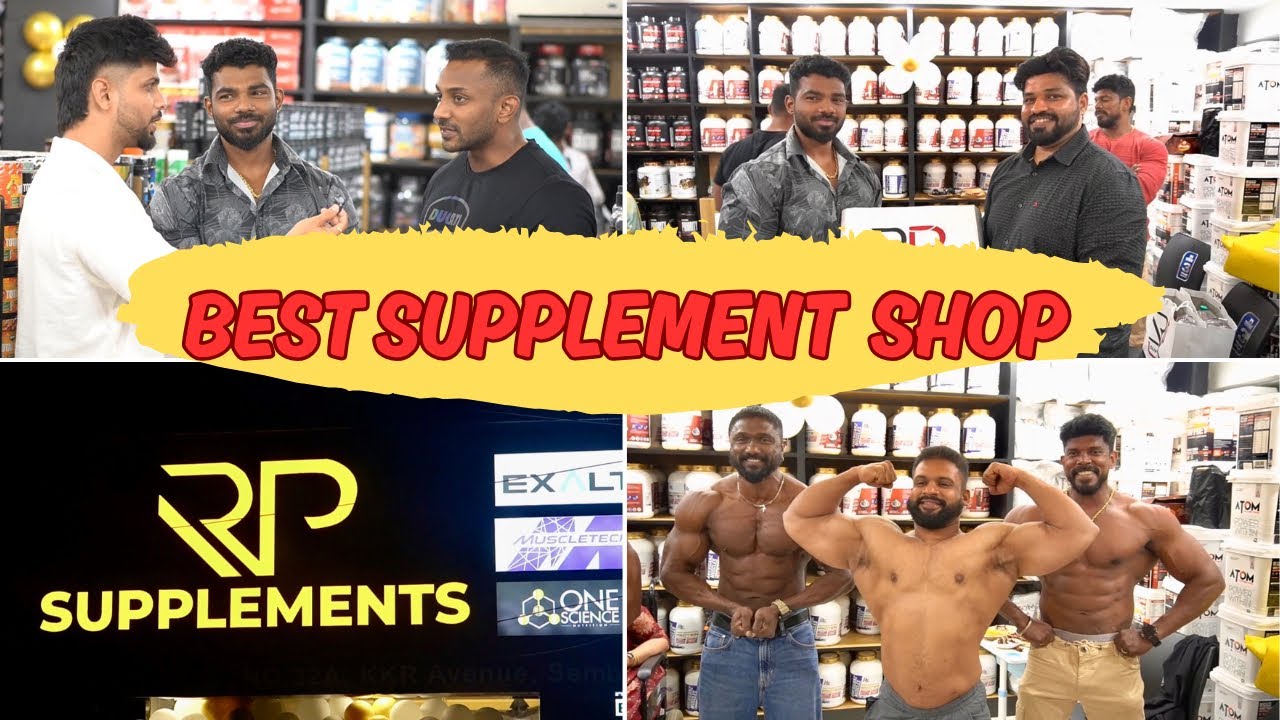 BEST SUPPLEMENT SHOP IN TAMILNADU RP SUPPLEMENTS NEW BRANCH OPENING VLOG