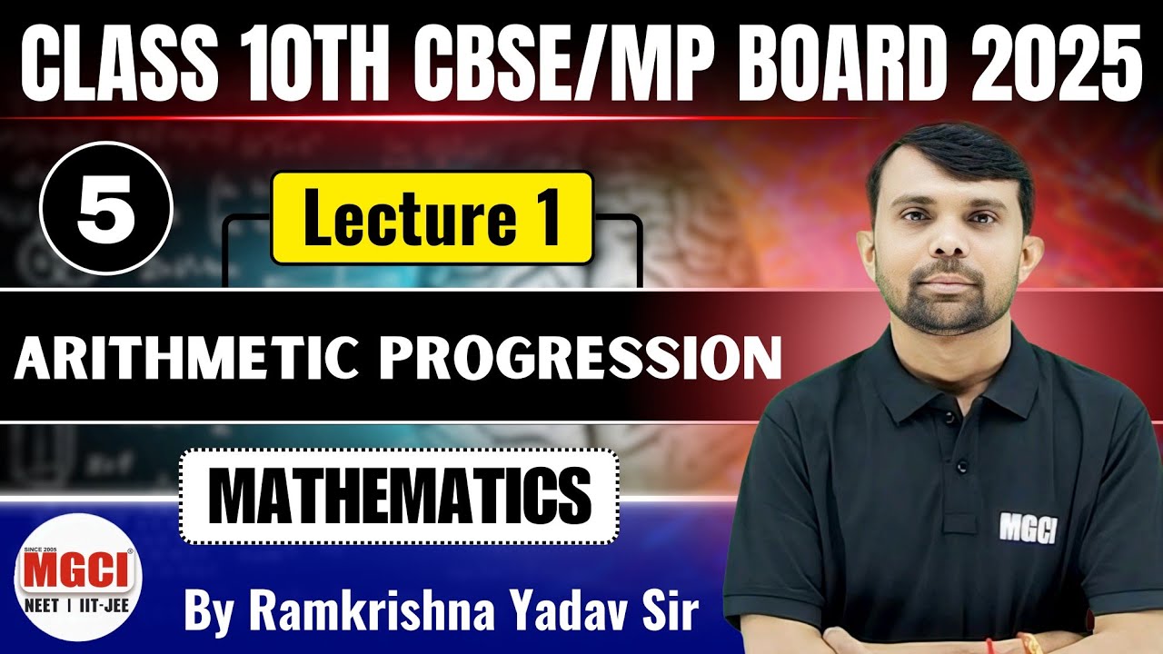 Arithmetic Progression -L-24-Maths-Class 10th | MGCI | NEET | IIT-JEE #cbse #maths #live #class