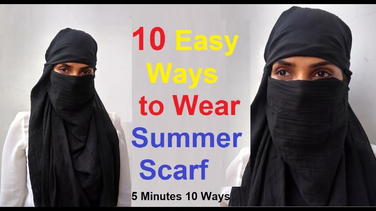 How To Tie A Summer Scarf - 2018 || 10 Easiest Ways To Wear A Scarf in 5 minutes!!