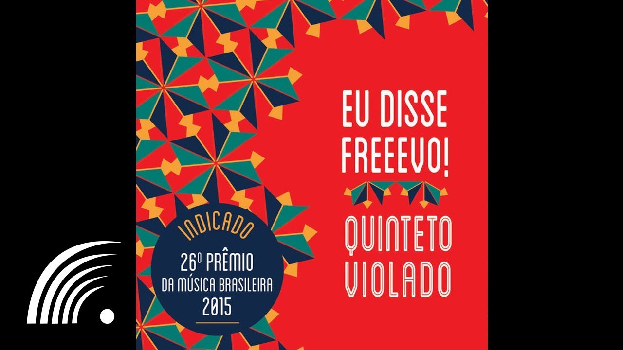 Quinteto Violado - Tropicana / Morena Tropicana - Eu Disse Freeevo!