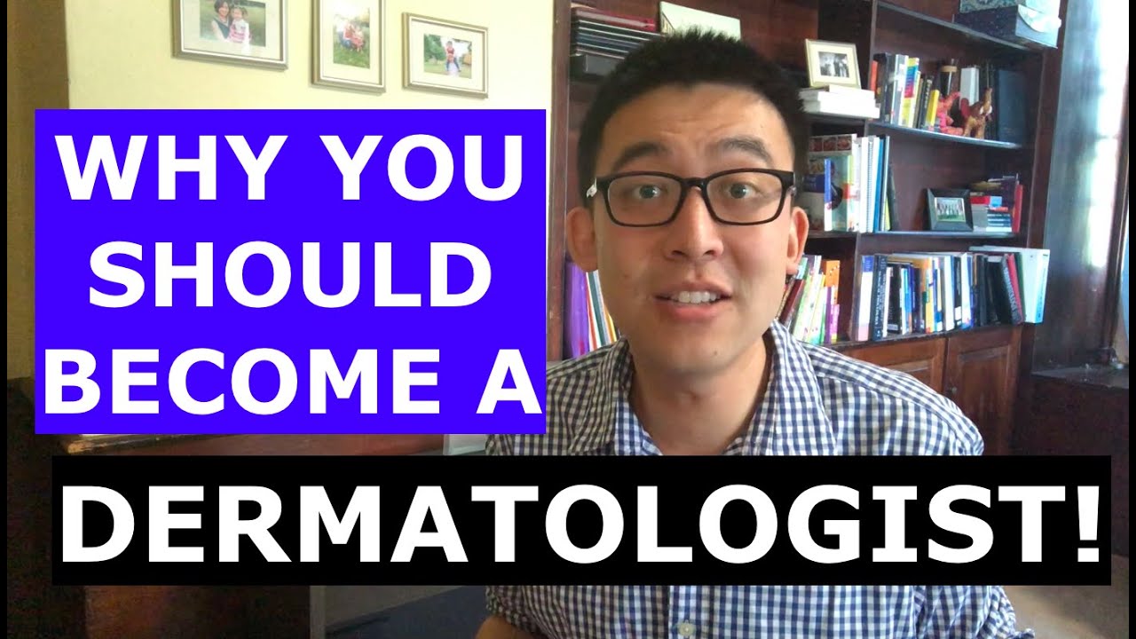 Why you should consider applying for dermatology residency!