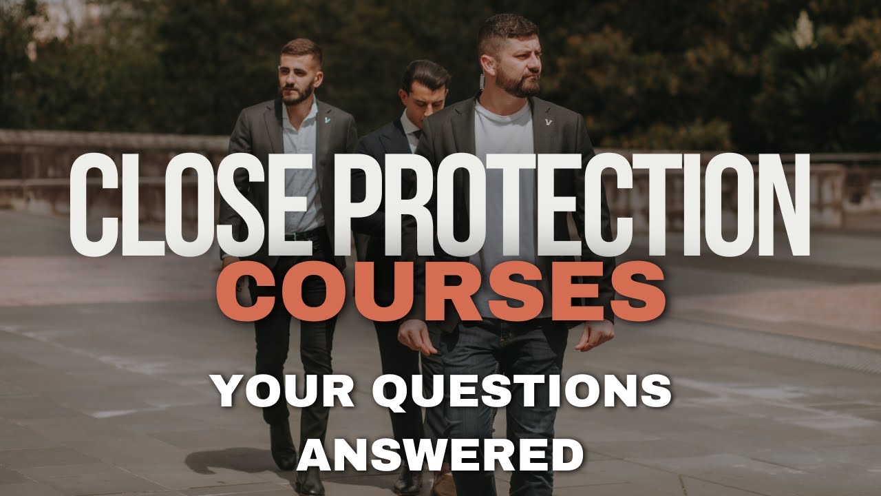 Close Protection Training FAQs