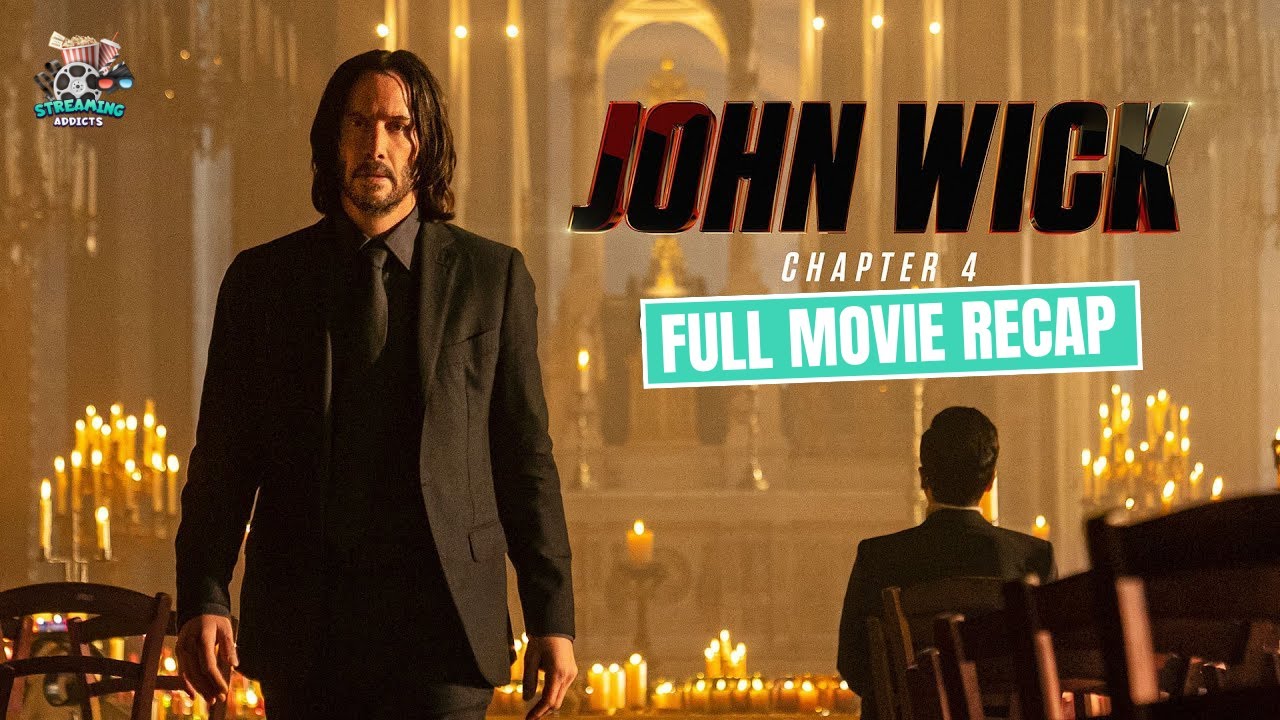 John Wick 4 | Keanu Reeves | Full Movie Recap