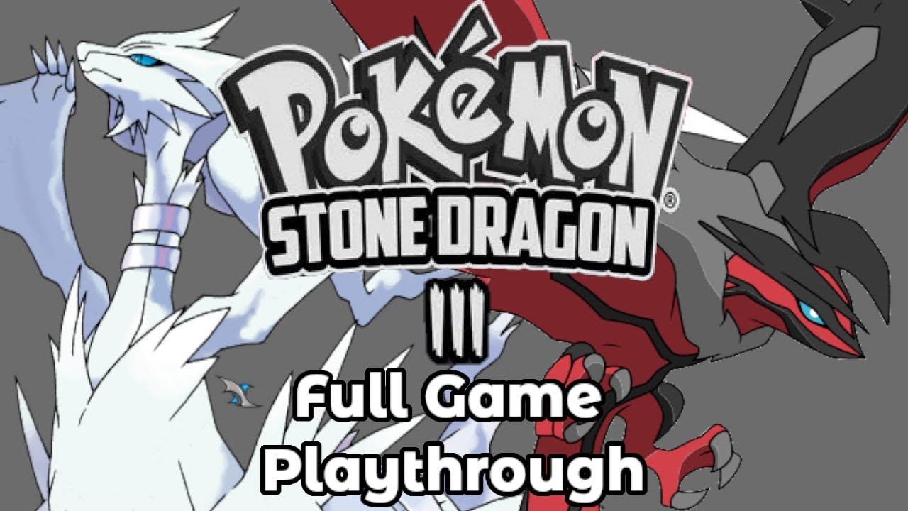 Pokemon Stone Dragon 3 (Rom Hack) | Full Game Playthrough