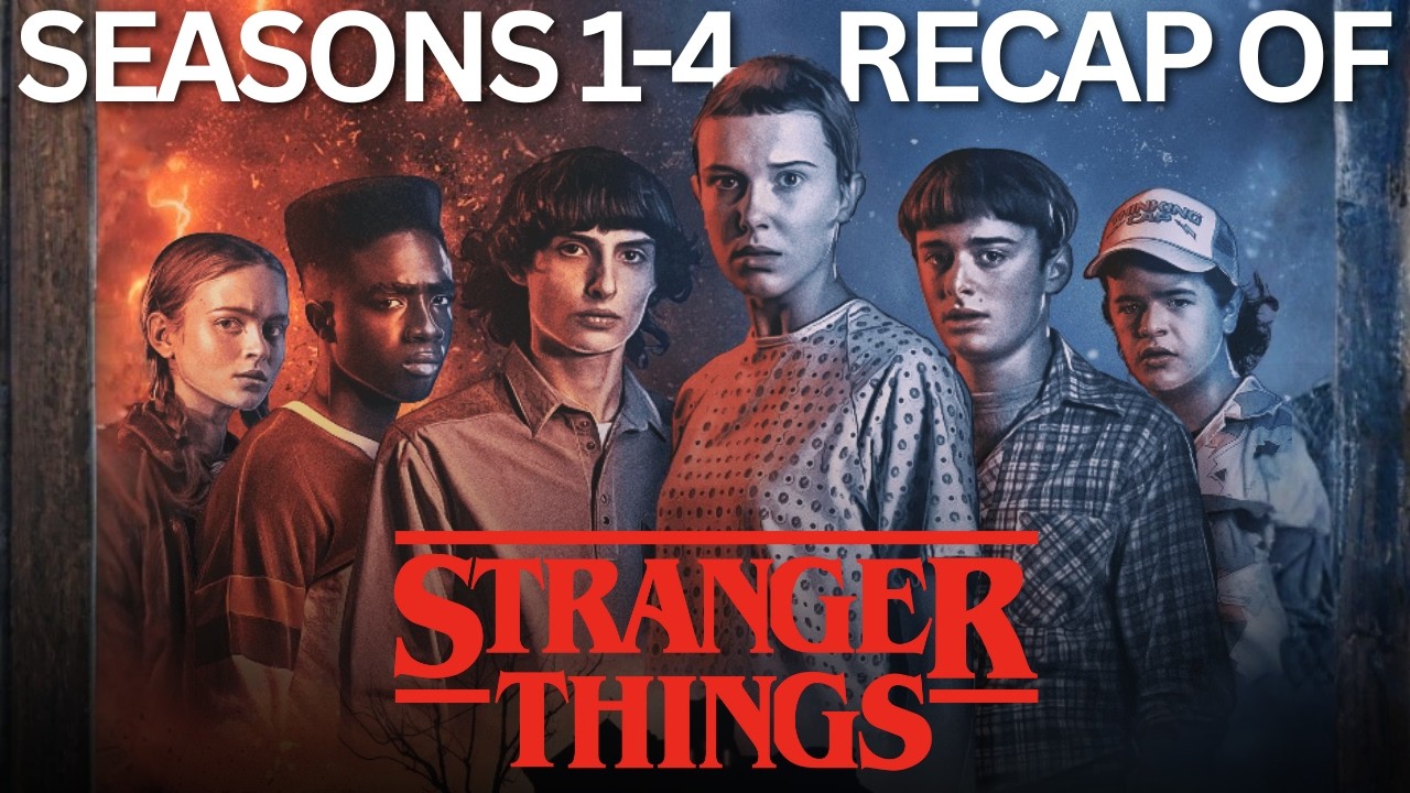 STRANGER THINGS Seasons 1-4 Recap | Must Watch Before the Final Season