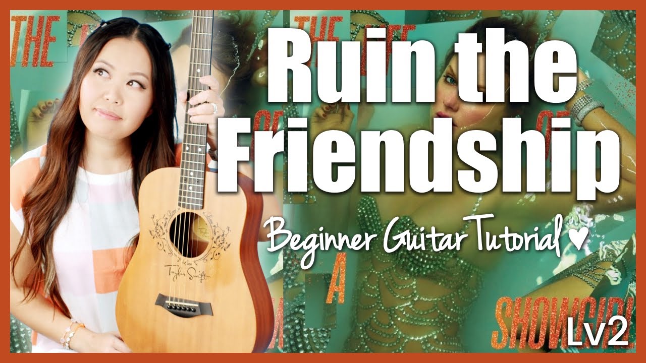 Ruin the Friendship ❤️‍🔥 Taylor Swift 🫶 EASY Guitar Tutorial Beginner Lesson 🎸 Chords & Strumming! 🎶
