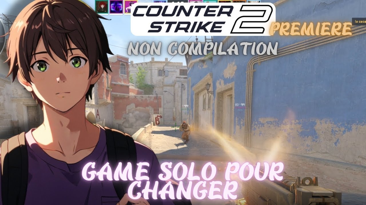 🔫 Une game SOLO pour changer (Map : Mirage) - PREMIERE - COUNTER STRIKE 2