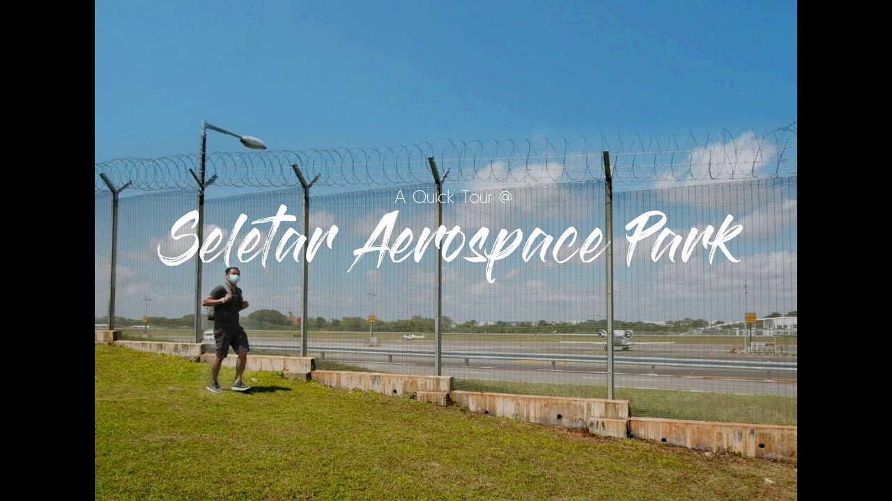 A Quick Tour at Seletar Aerospace Park | Hidden Dining Oasis | Nostalgic Singapore