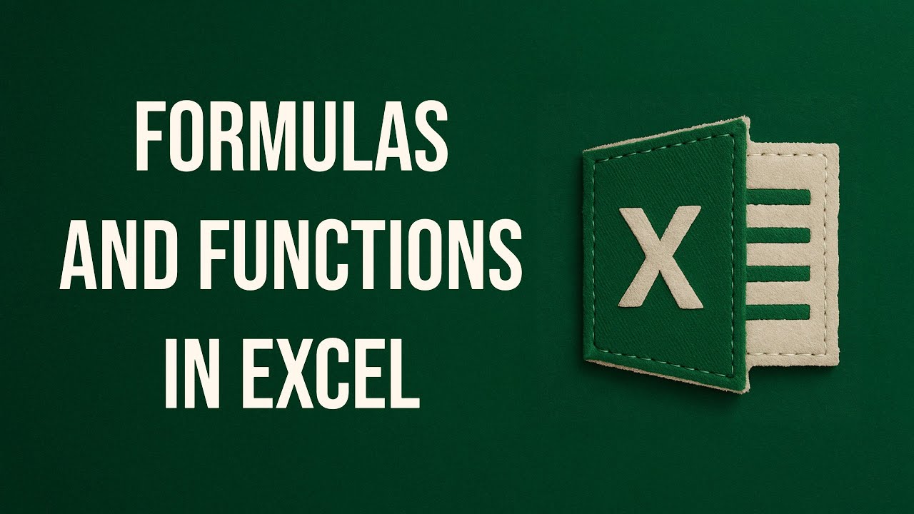 Introduction to Formulas and Functions in Excel – How Calculations Actually Work