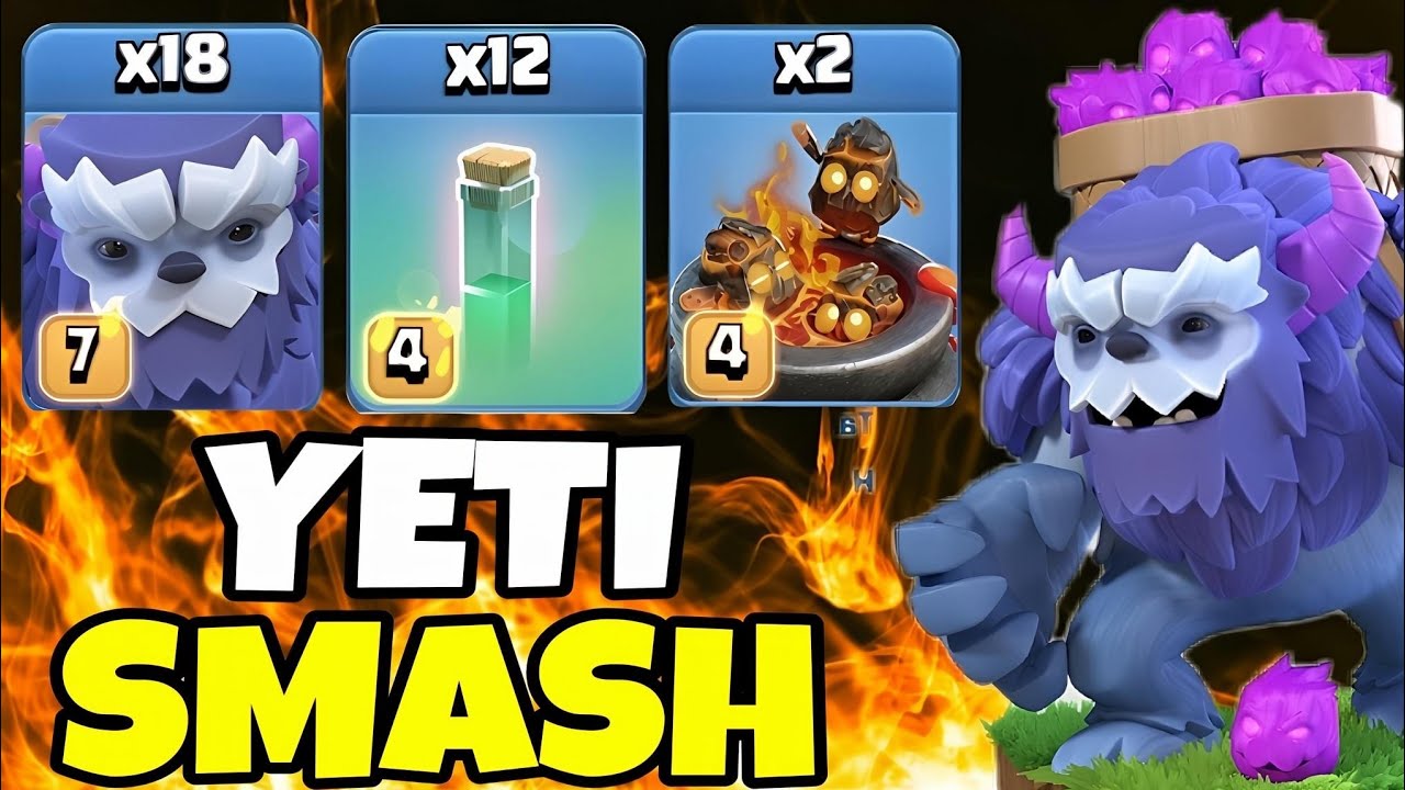 🔥 TH17 18X Yeti + 12X Invisible Spells OP Attack Strategy | Best Th17 Attack 💥!! ( Clash of Clans )