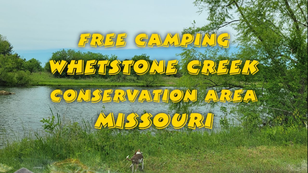 Free Camping Whetstone Creek Conservation Area Missouri