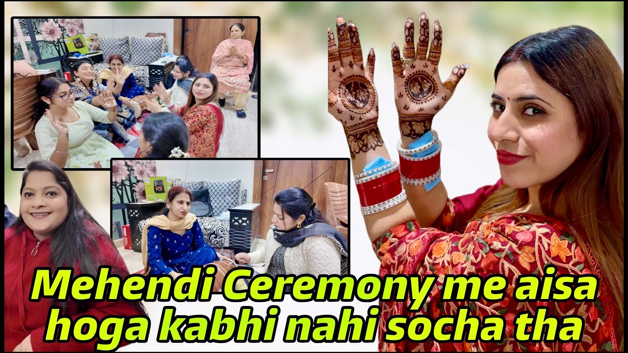 Mehendi Ceremony me aisa hoga kabhi nahi socha tha 🙏