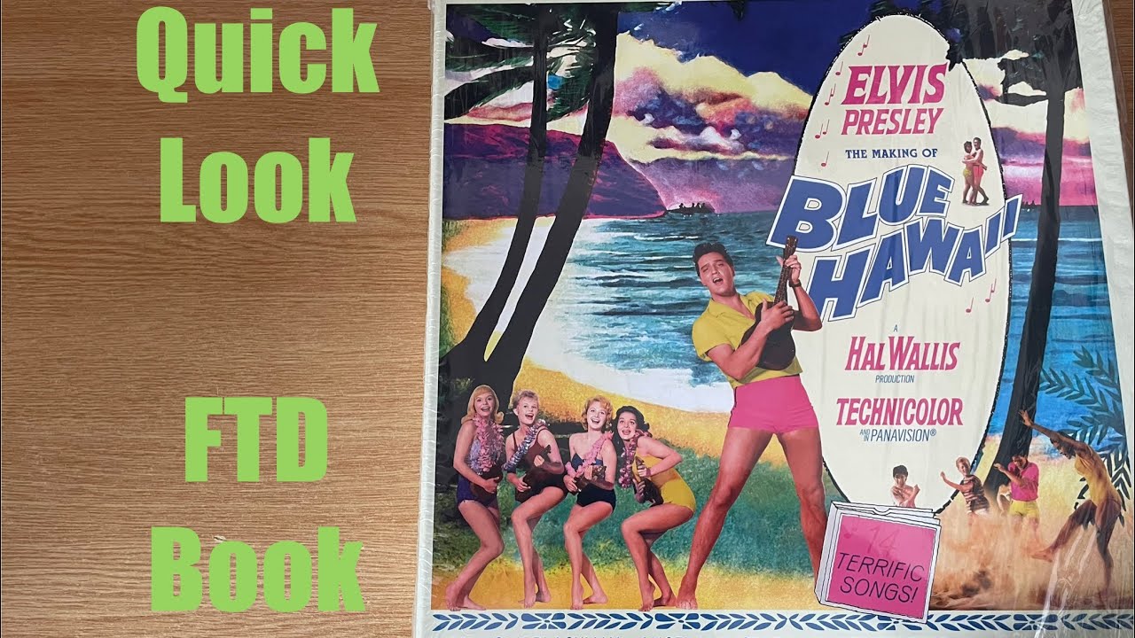 Elvis Presley - FTD Making Of Blue Hawaii Vinyl CD Follow That Dream unboxing review #elvispresley