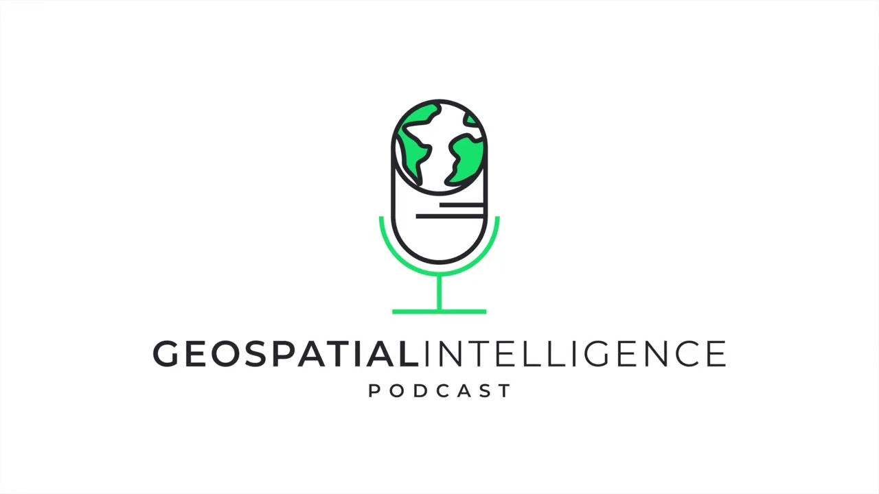 Geospatial Innovations Podcast - Episode 8 - The Intersection of GEOINT and Artificial Intelligence