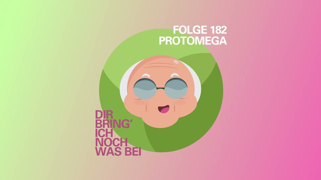 Folge 182 - Protomega - Dir Bring' Ich Noch Was Bei Podcast