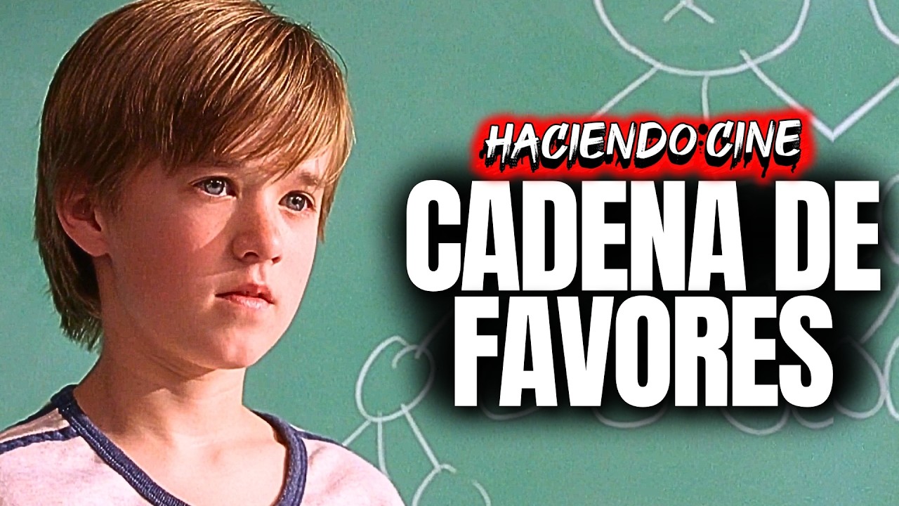 CADENA DE FAVORES: Una Idea Que CAMBIARÁ EL MUNDO | RESUMEN