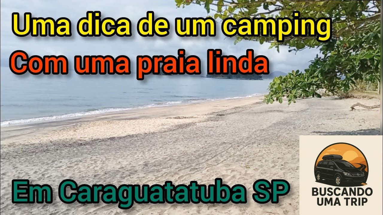 Camping e ainda uma praia top, @Buscandoumatrip 