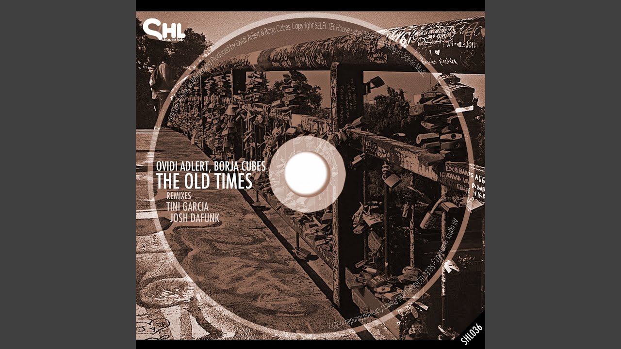 The Old Times (Original Mix)