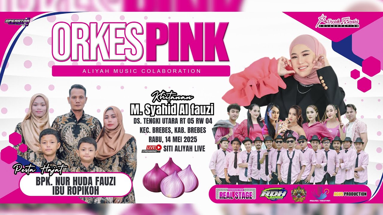 LIVE ALIYAH MUSIC COLABORATION (SITI ALIYAH) | RABU, 14 MEI 2025 | TENGKI UTARA - BREBES | SIANG