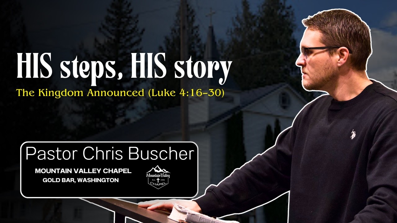 The Kingdom Announced (Luke 4:16–30) | HIS Steps, HIS Story