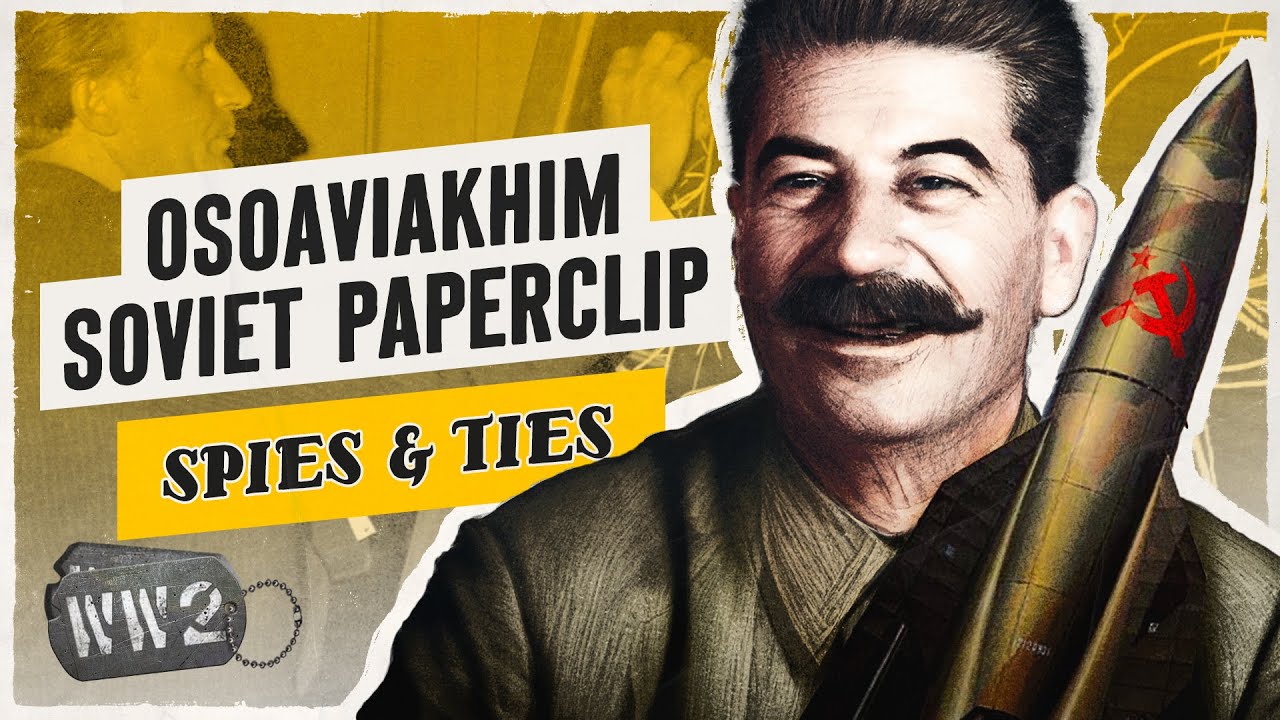 Stalin’s Scientist Snatch: Operation Osoaviachim - WW2 Documentary Special