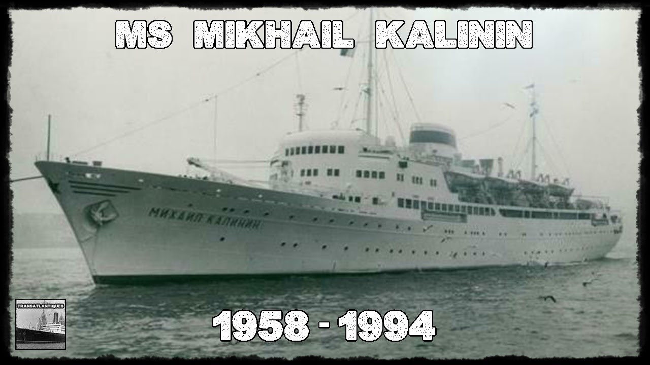 MS MIKHAIL KALININ (1958 - 1994)