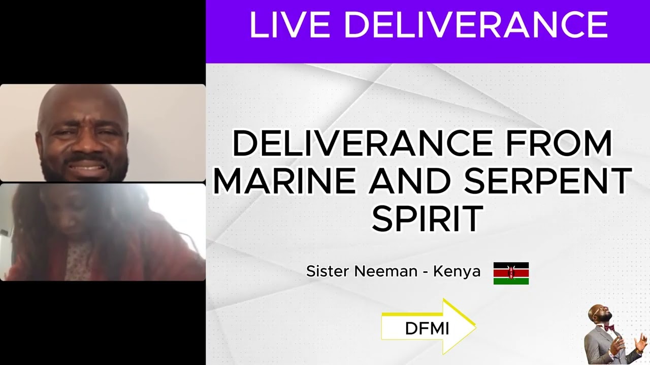 DELIVERANCE FROM MARINE AND SERPENT SPIRIT | DFMI