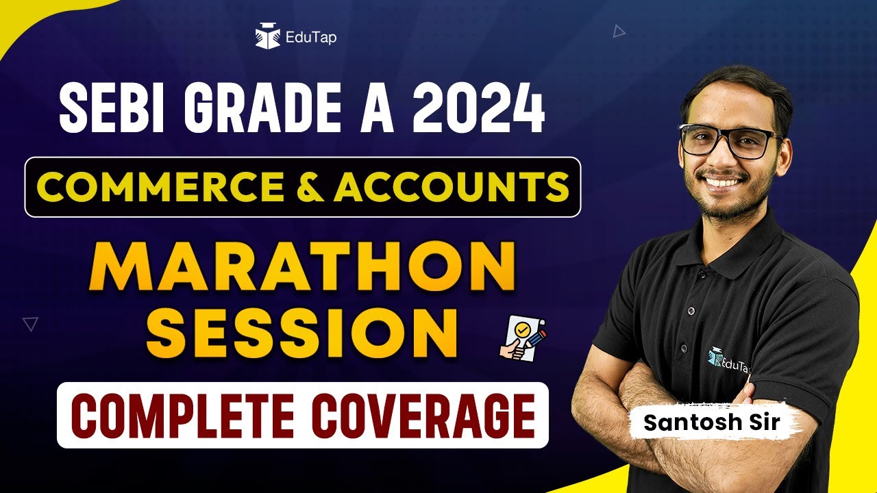 Marathon Series for SEBI Grade A 2024 | SEBI Revision MCQs | SEBI Phase 1 & 2 Syllabus Preparation