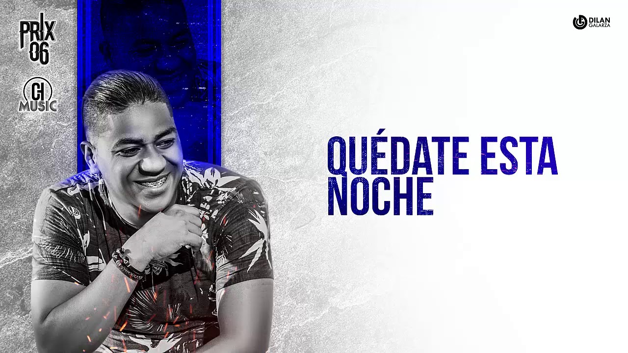 Prix 06 - Quédate esta noche