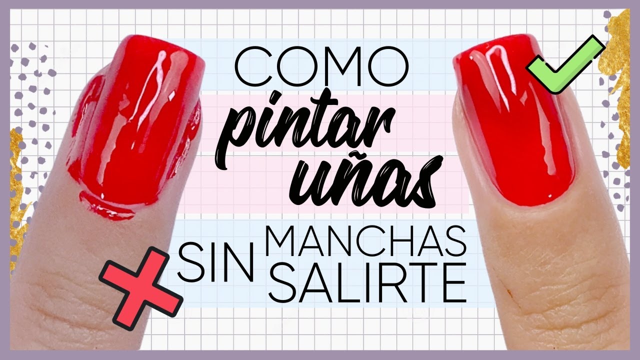¡SIN MANCHARTE! · COMO PINTAR UÑAS SIN SALIRSE DEL BORDE 💅🏼