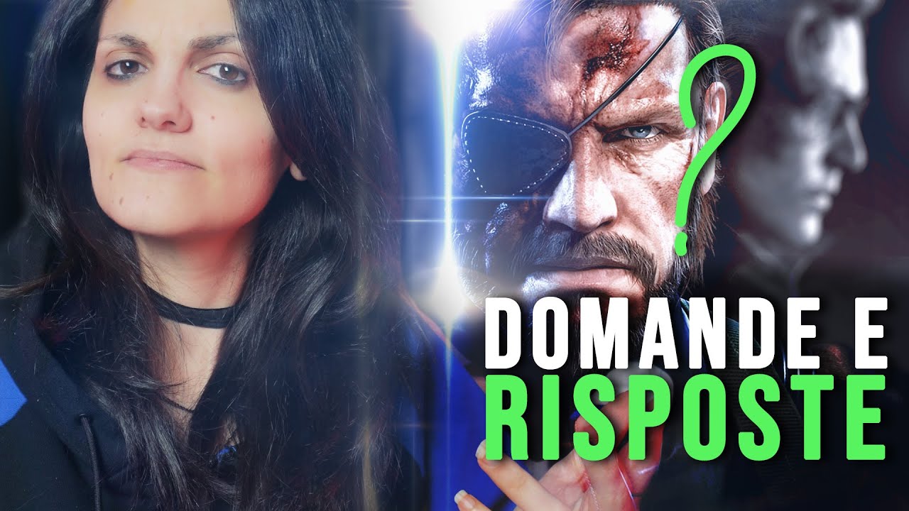 Il tuo PEGGIORE appuntamento di sempre? Ma MGSV Ground Zeroes? | Q&A 📨