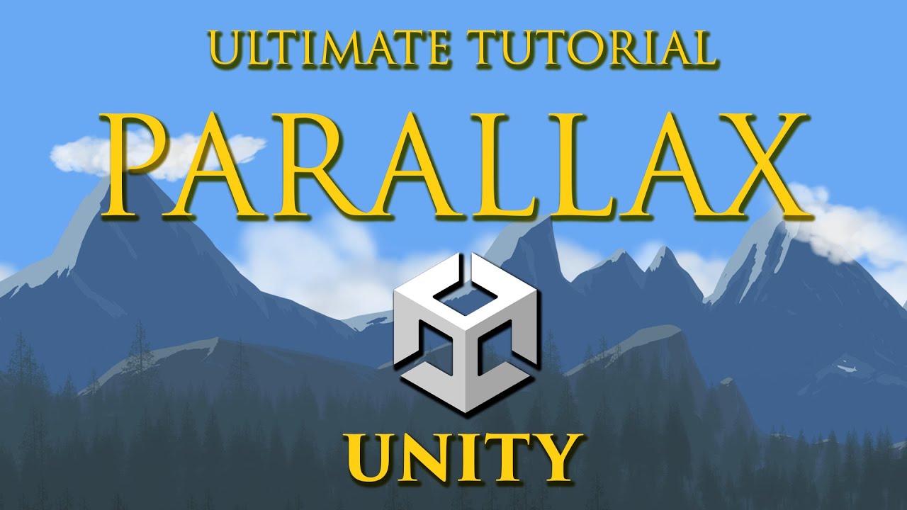 Unity ultimate parallax tutorial // Foreground | Background | Infinit | Vertical | Horizontal
