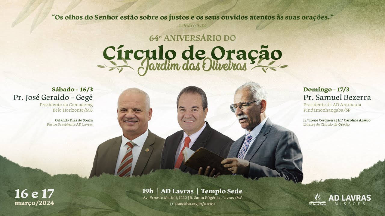 64º Aniversário do Círculo de Oração Jardim das Oliveiras - 16/3/2024
