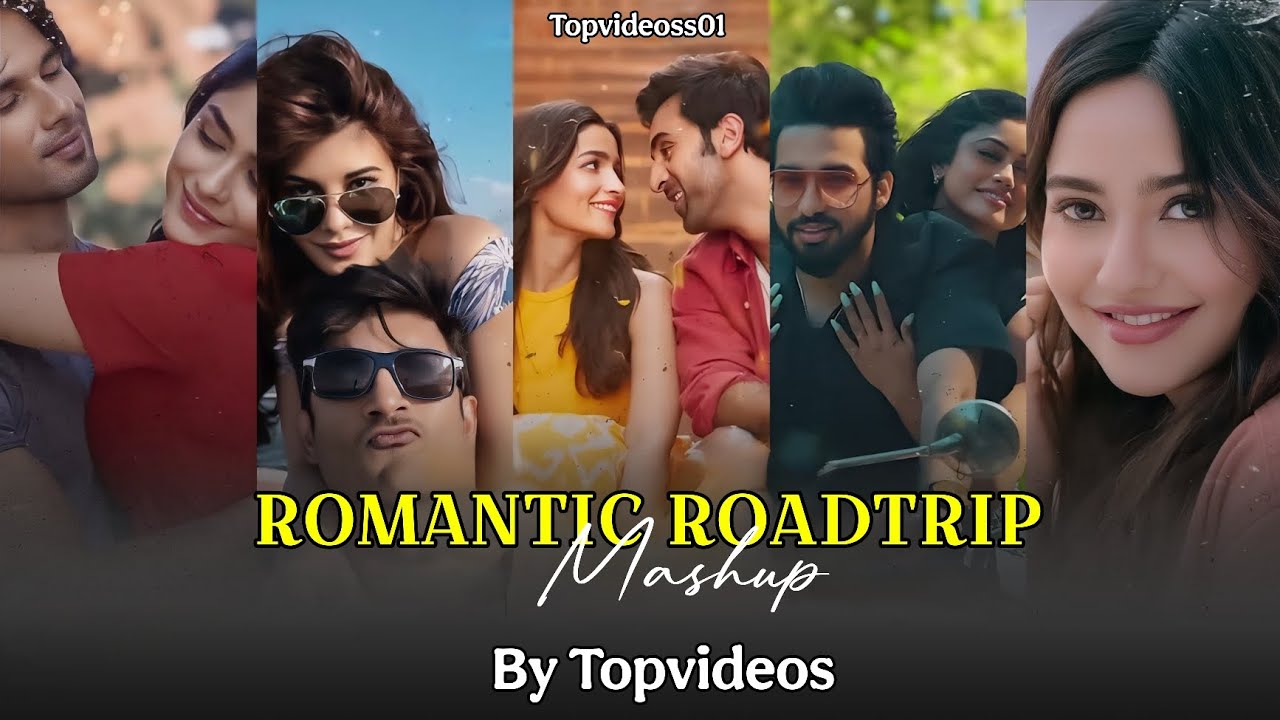 Romantic Road Trip Mashup | TopVideoss01 | Romantic Love Mashup 2026 | Long Drive Mashup 2026