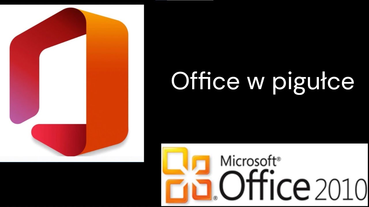 Office w pigułce #10 - Office 2010