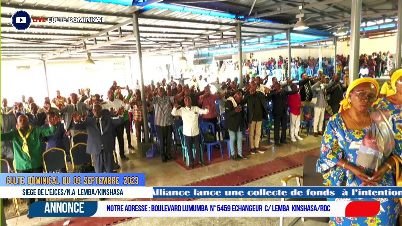CULTE DOMINICAL DU 03 SEPTEMBRE  2023 AU SIÈGE DE L'EJCES N.A AVEC  CHORAL JUNIOR SIEGE