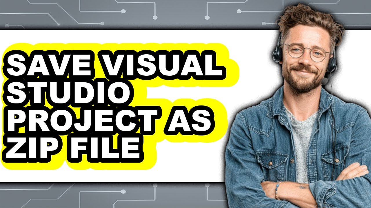 How to Save Visual Studio Project as Zip File - Easy Guide