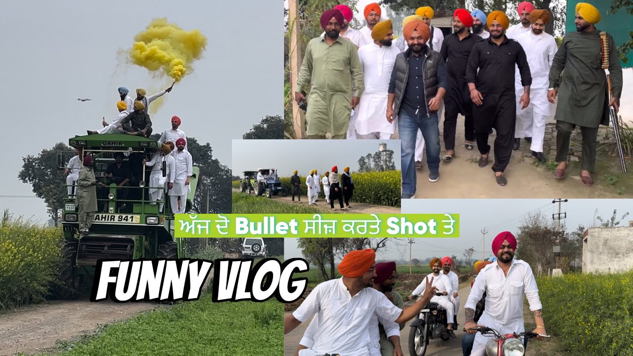 ਅੱਜ ਦੋ Bullet ਸੀਜ਼ ਕਰਤੇ Shot ਤੇ | new punjabi song | sultan sonspur | vlog