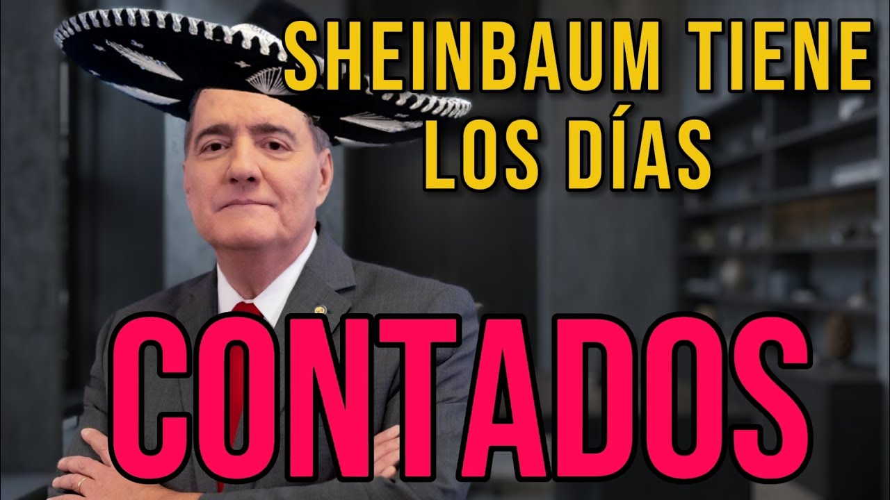 🚨 ALERTA MÉXICO 🚨 CLAUDIA SHEINBAUM TIENE LOS DÍAS CONTADOS!!!! 😭😱 | 🫵🏻 TIENES QUE VERLO!!!!