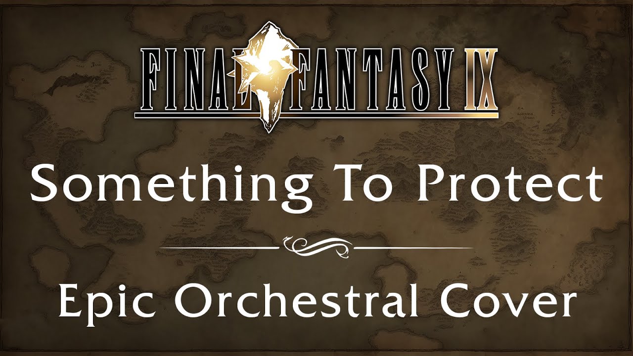 Something To Protect | Final Fantasy IX | Epic Orchestral Cover